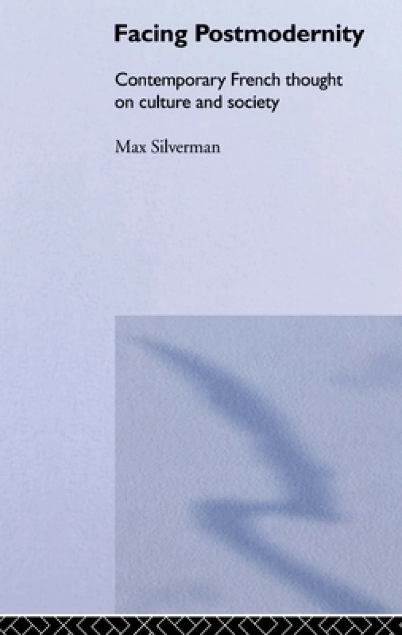 Facing Postmodernity