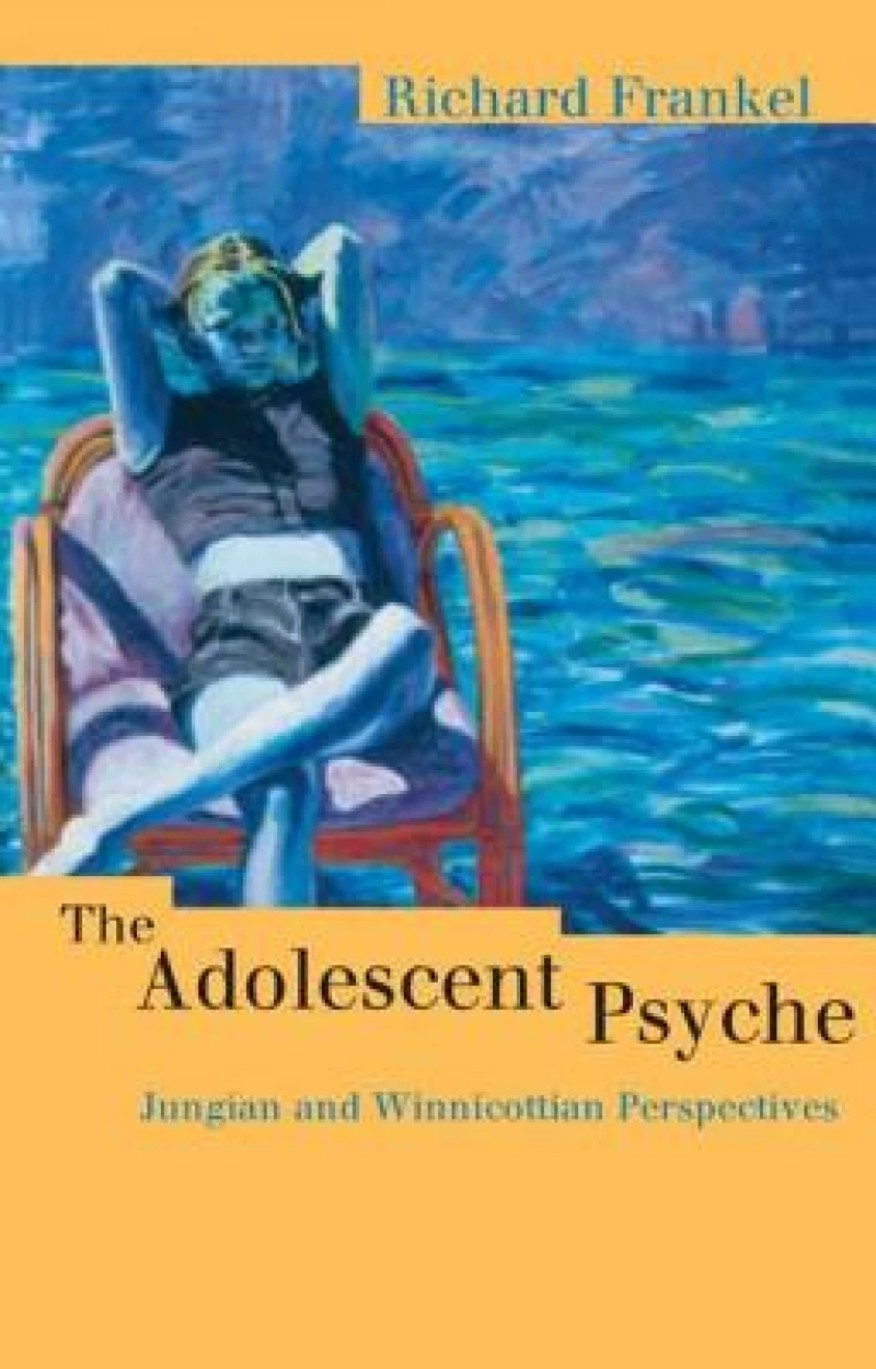 The Adolescent Psyche