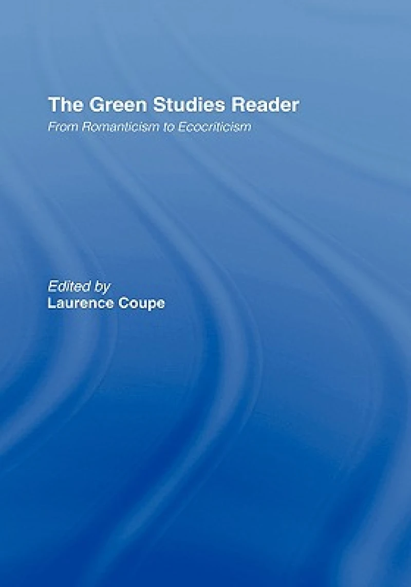 The Green Studies Reader