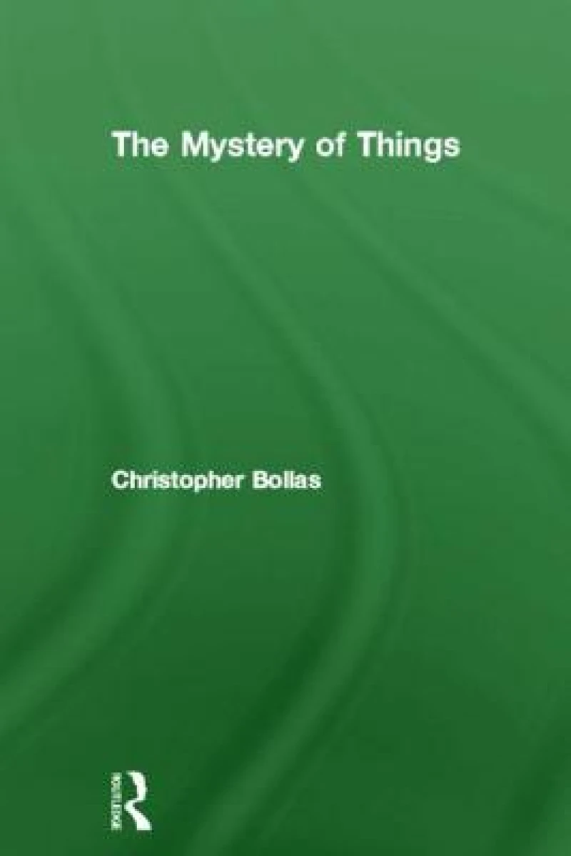The Mystery of Things