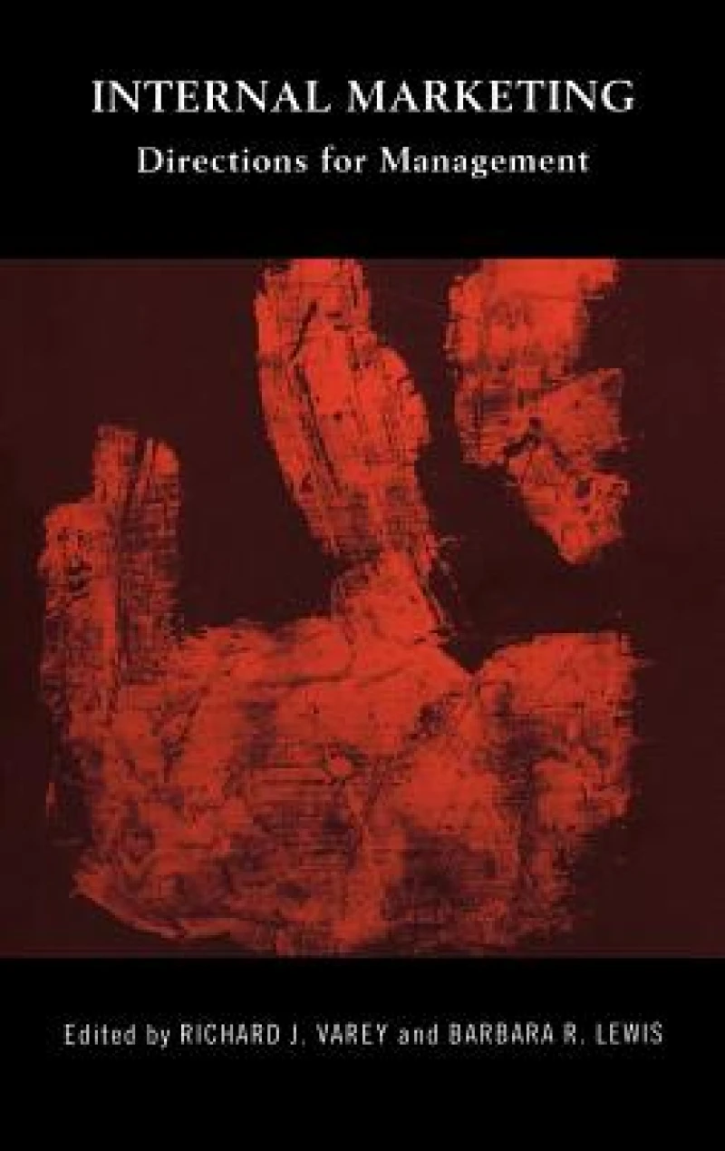 Internal Marketing: Directions for Management