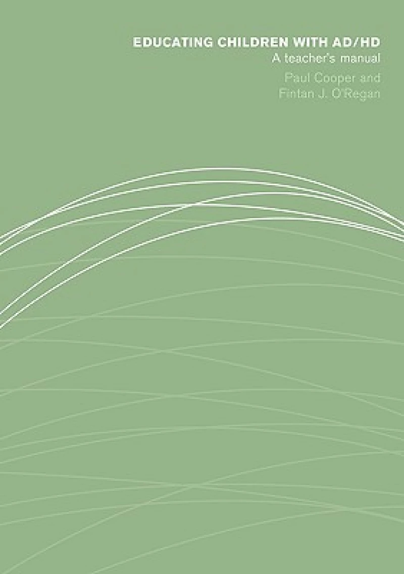 Educating Children with AD/HD