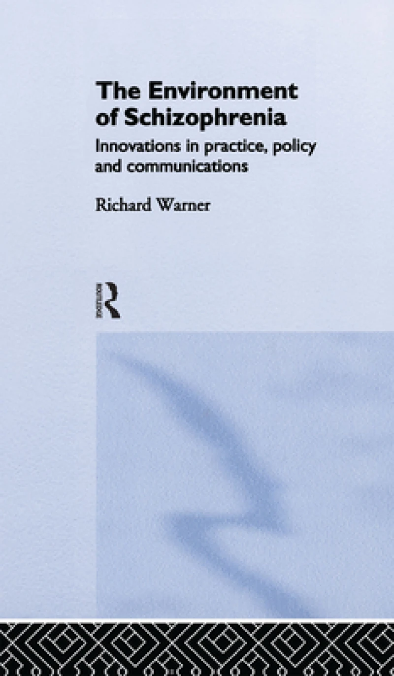 The Environment of Schizophrenia