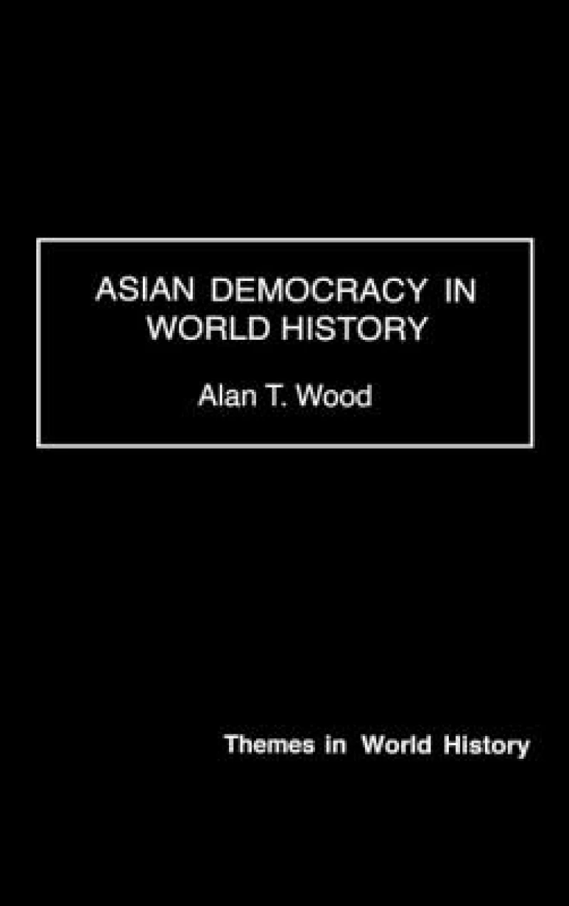 Asian Democracy in World History