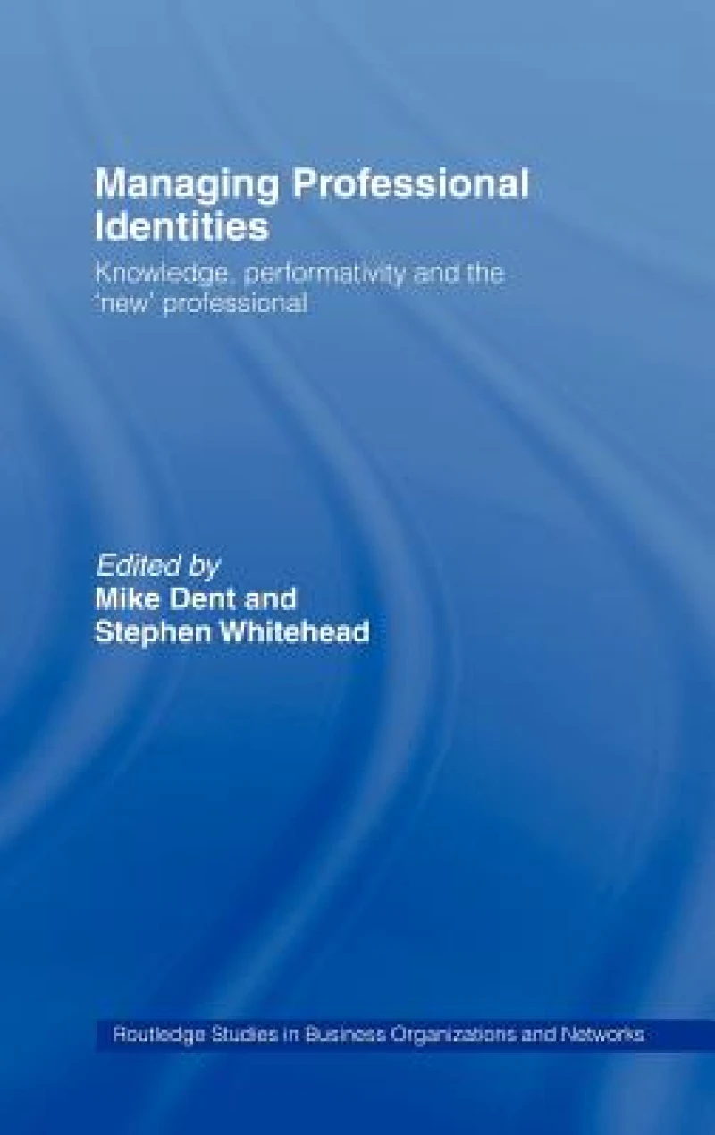 Managing Professional Identities