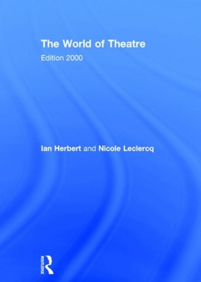 The World of Theatre