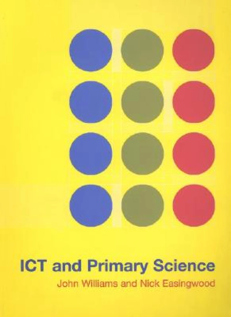 ICT and Primary Science