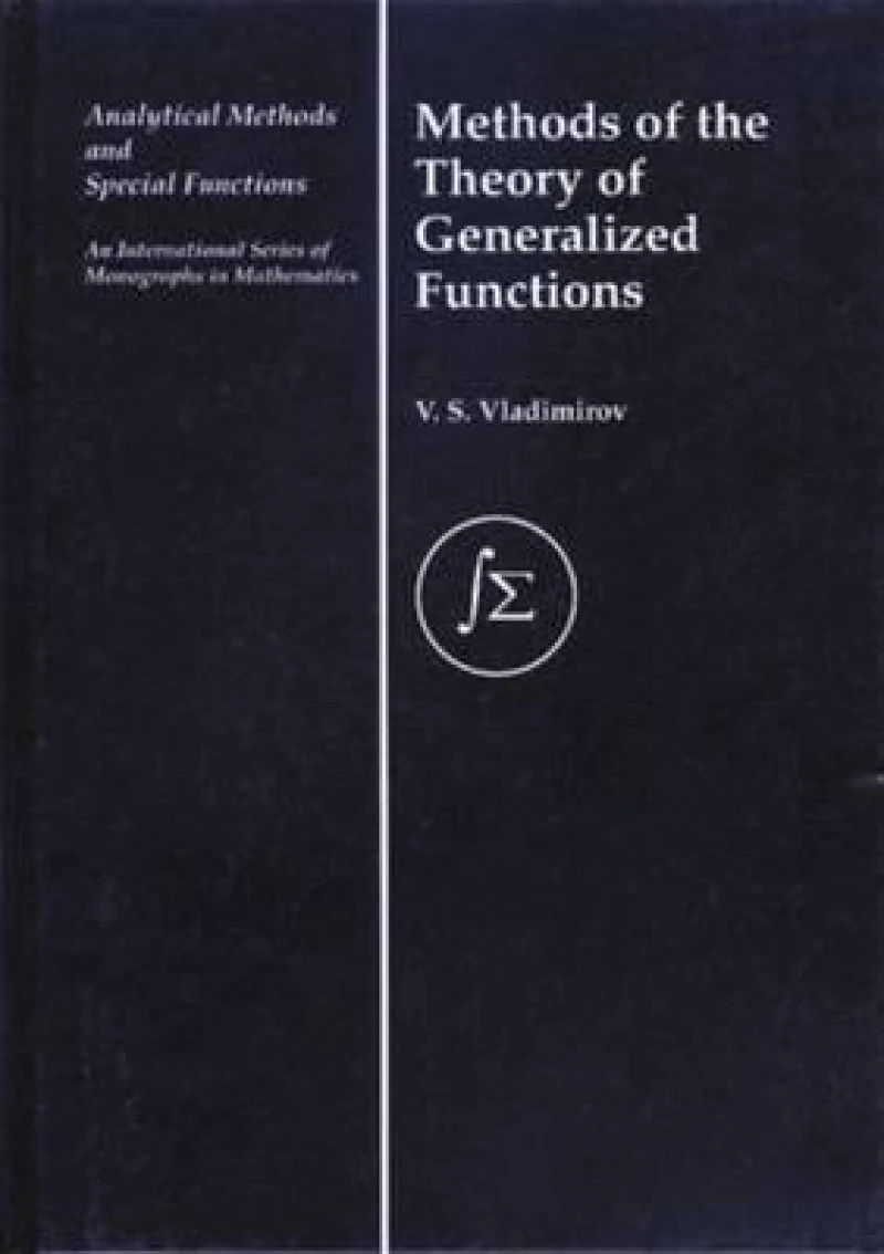 Methods of the Theory of Generalized Functions