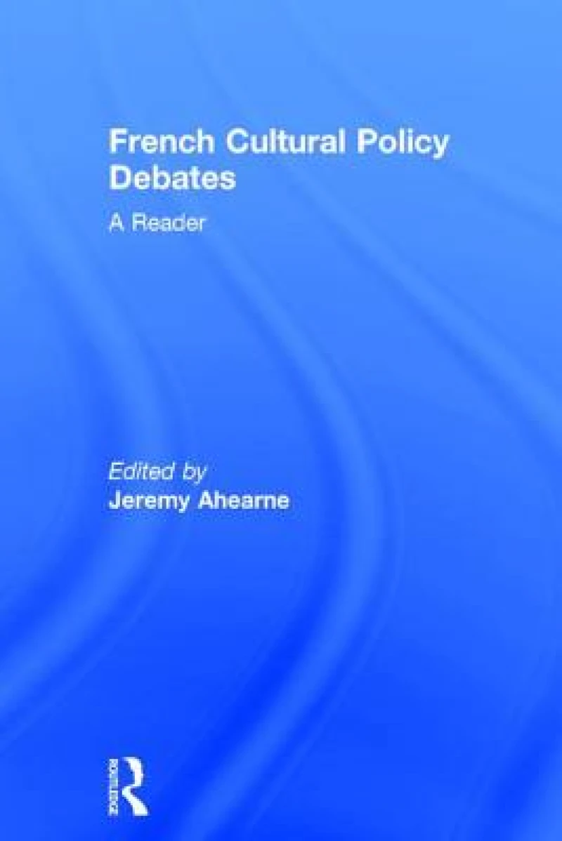 French Cultural Policy Debates