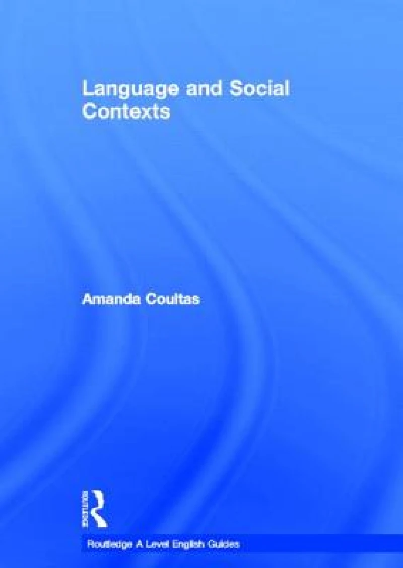 Language and Social Contexts