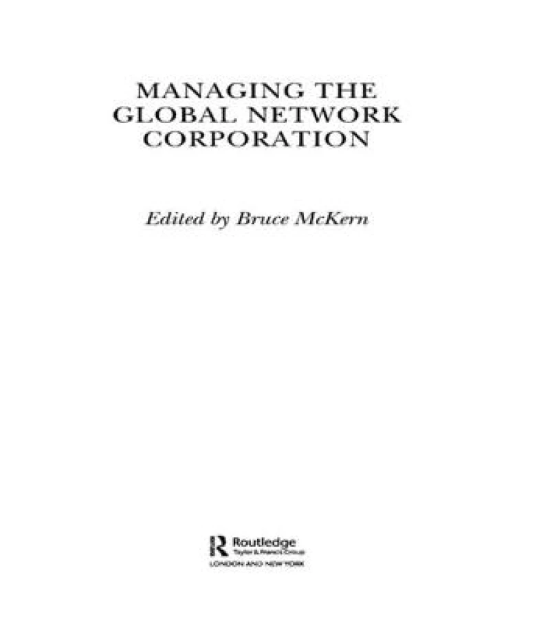 Managing the Global Network Corporation