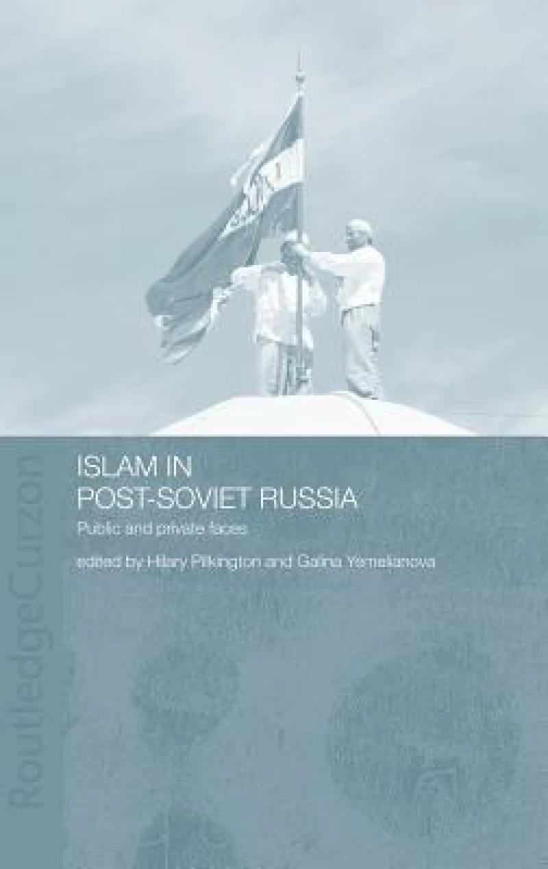 Islam in Post-Soviet Russia