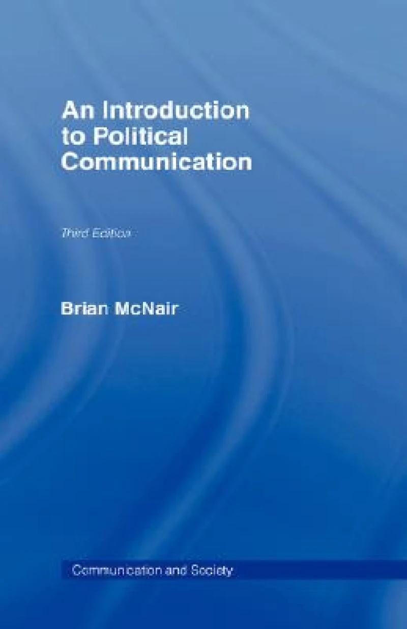 An Introduction to Political Communication