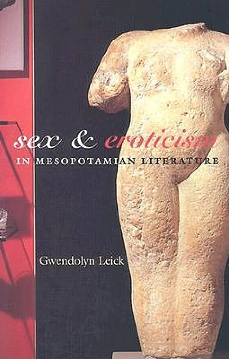 Sex and Eroticism in Mesopotamian Literature