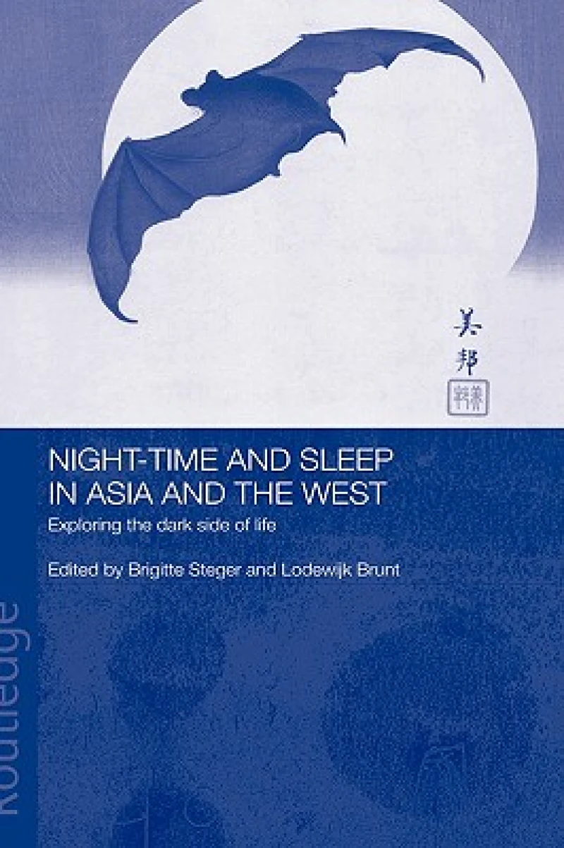Night-time and Sleep in Asia and the West