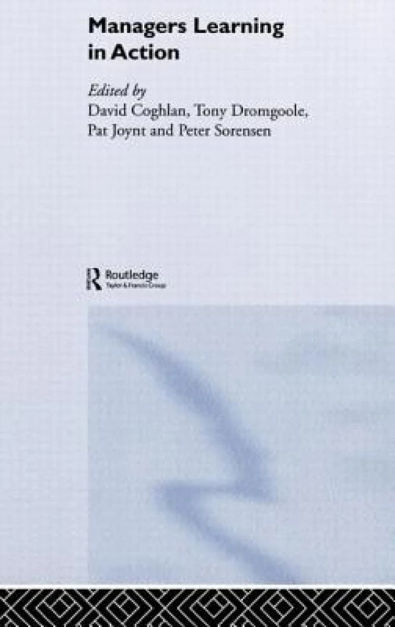 Managers Learning in Action