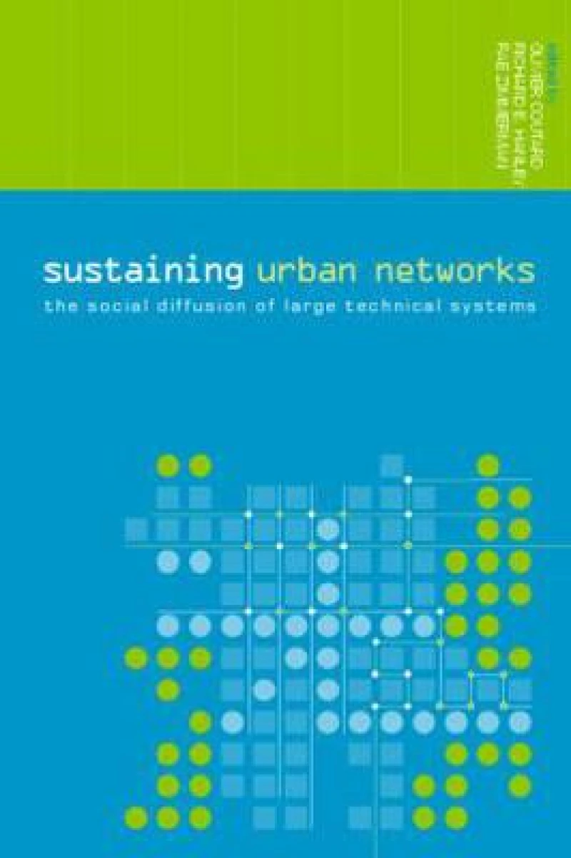 Sustaining Urban Networks