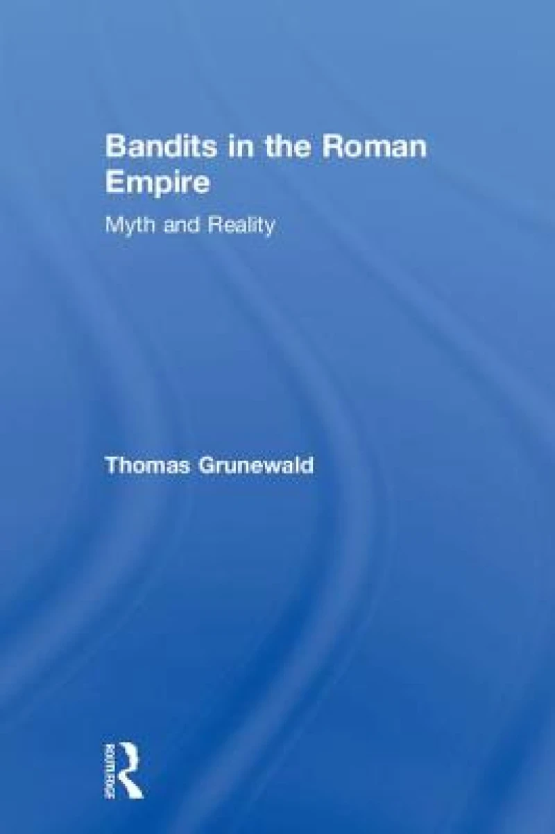 Bandits in the Roman Empire
