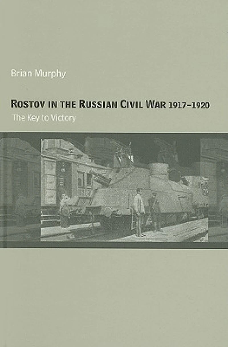 Rostov in the Russian Civil War, 1917-1920
