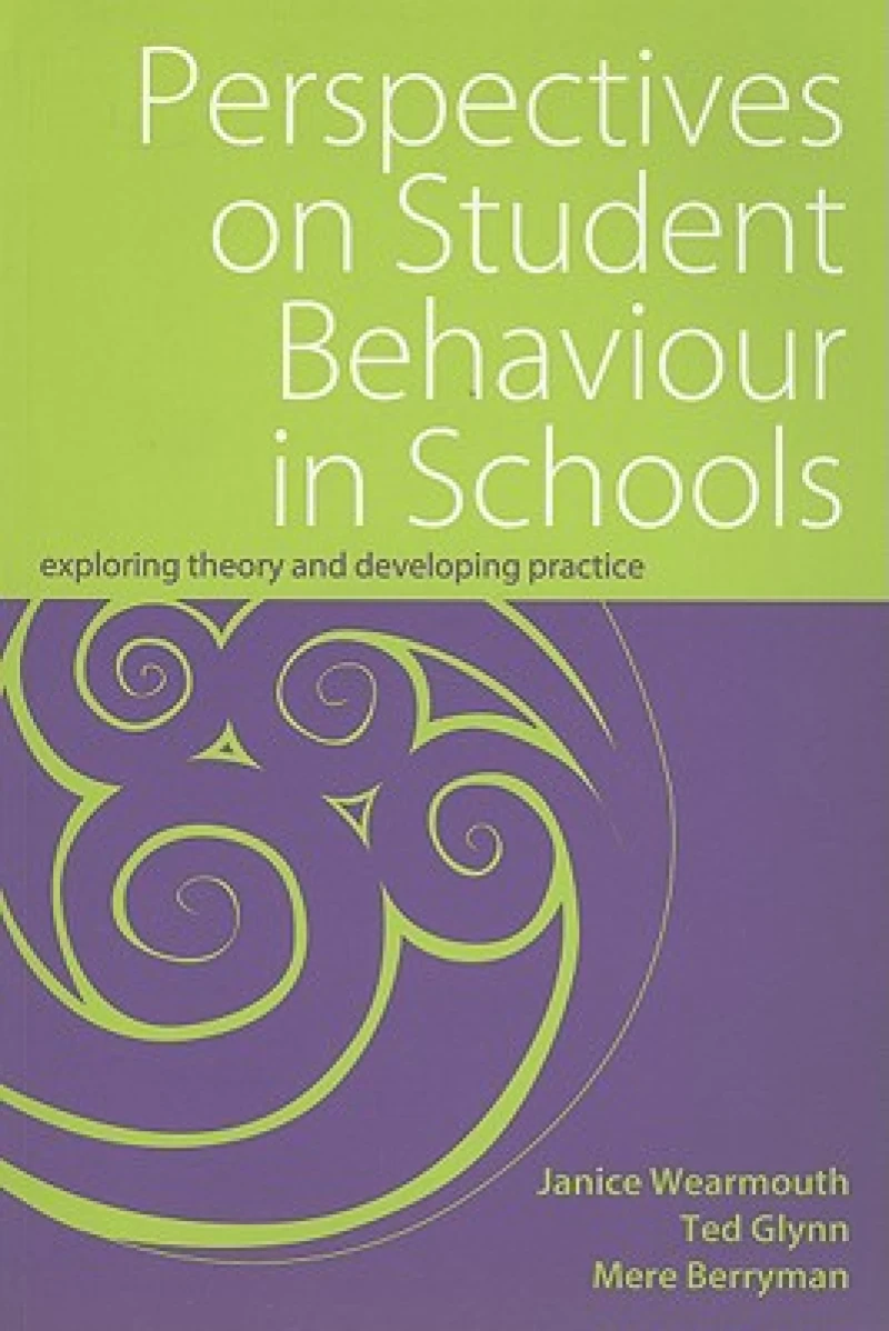 Perspectives on Student Behaviour in Schools