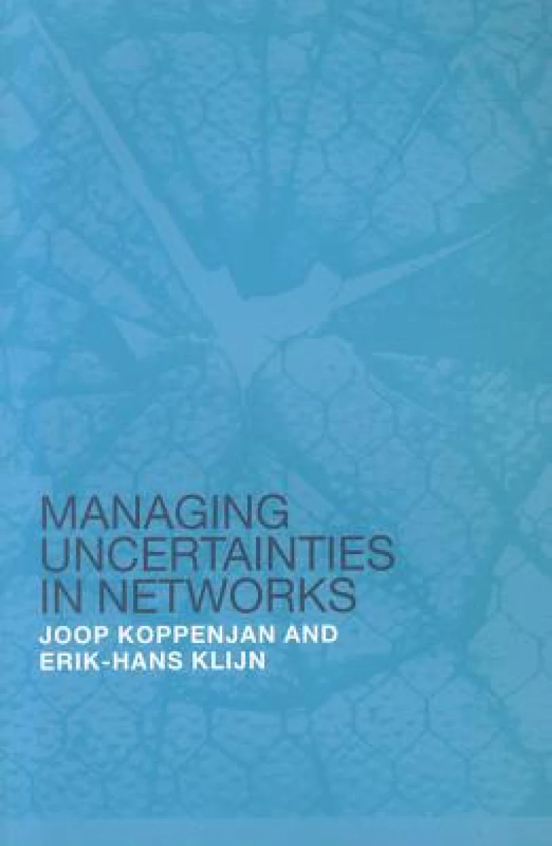 Managing Uncertainties in Networks