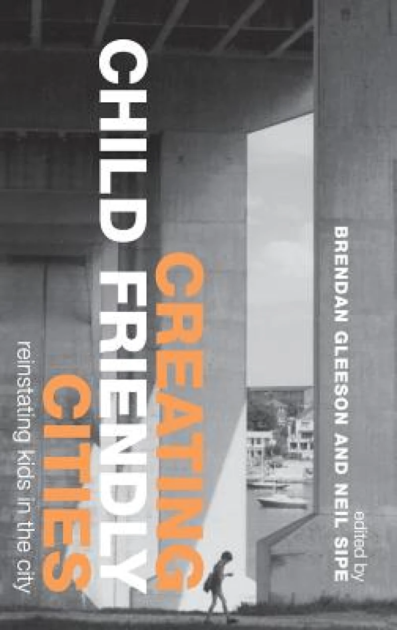 Creating Child Friendly Cities