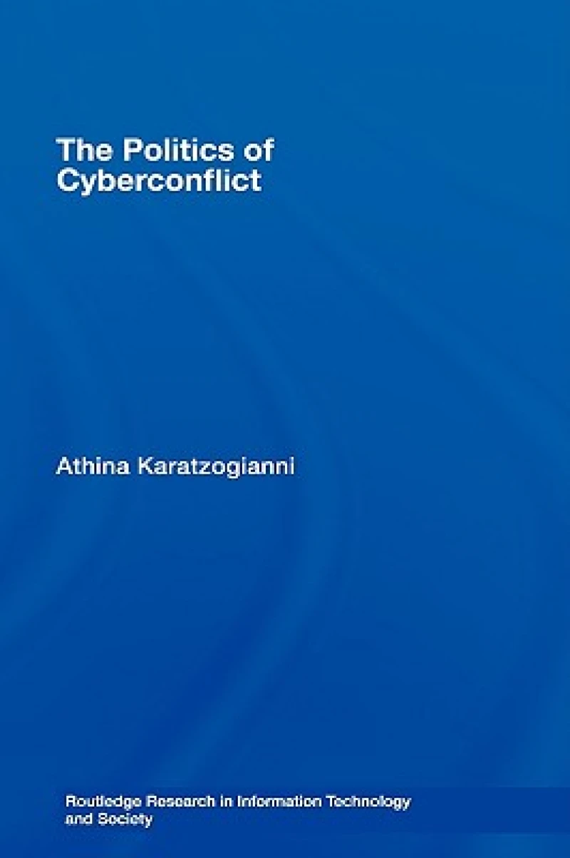 The Politics of Cyberconflict