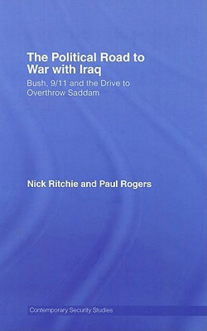 The Political Road to War with Iraq