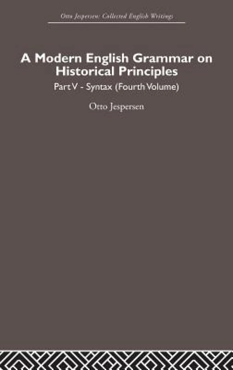 A Modern English Grammar on Historical Principles