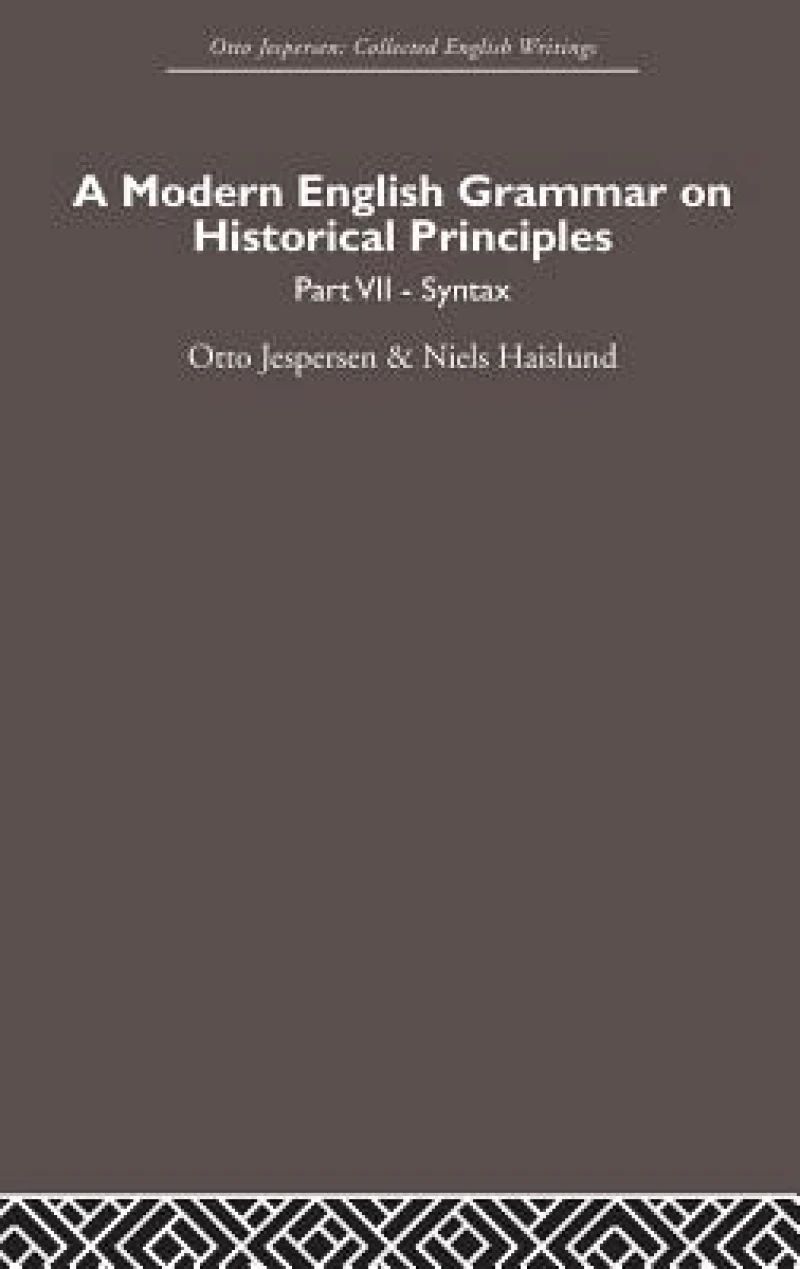 A Modern English Grammar on Historical Principles