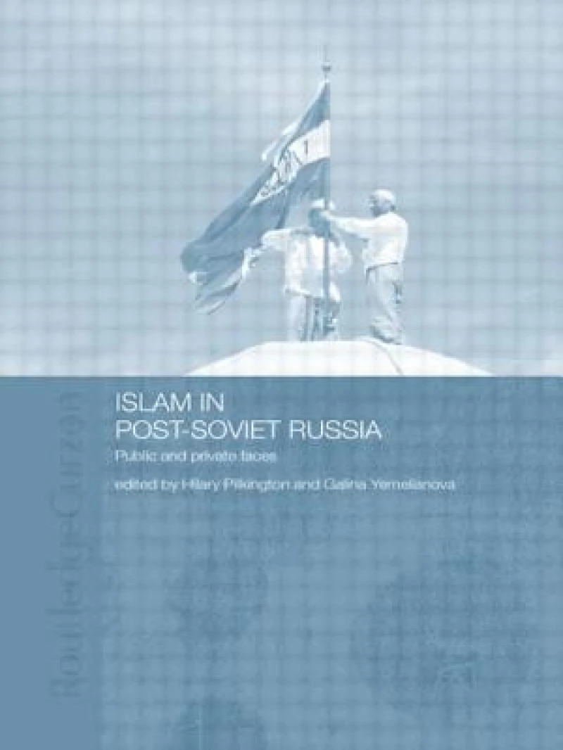 Islam in Post-Soviet Russia