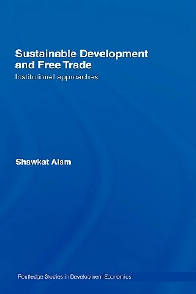Sustainable Development and Free Trade