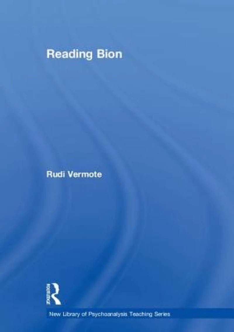 Reading Bion