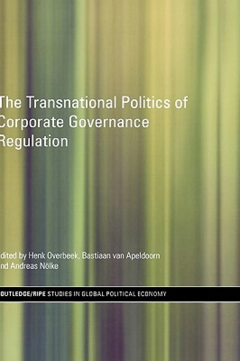 The Transnational Politics of Corporate Governance Regulation