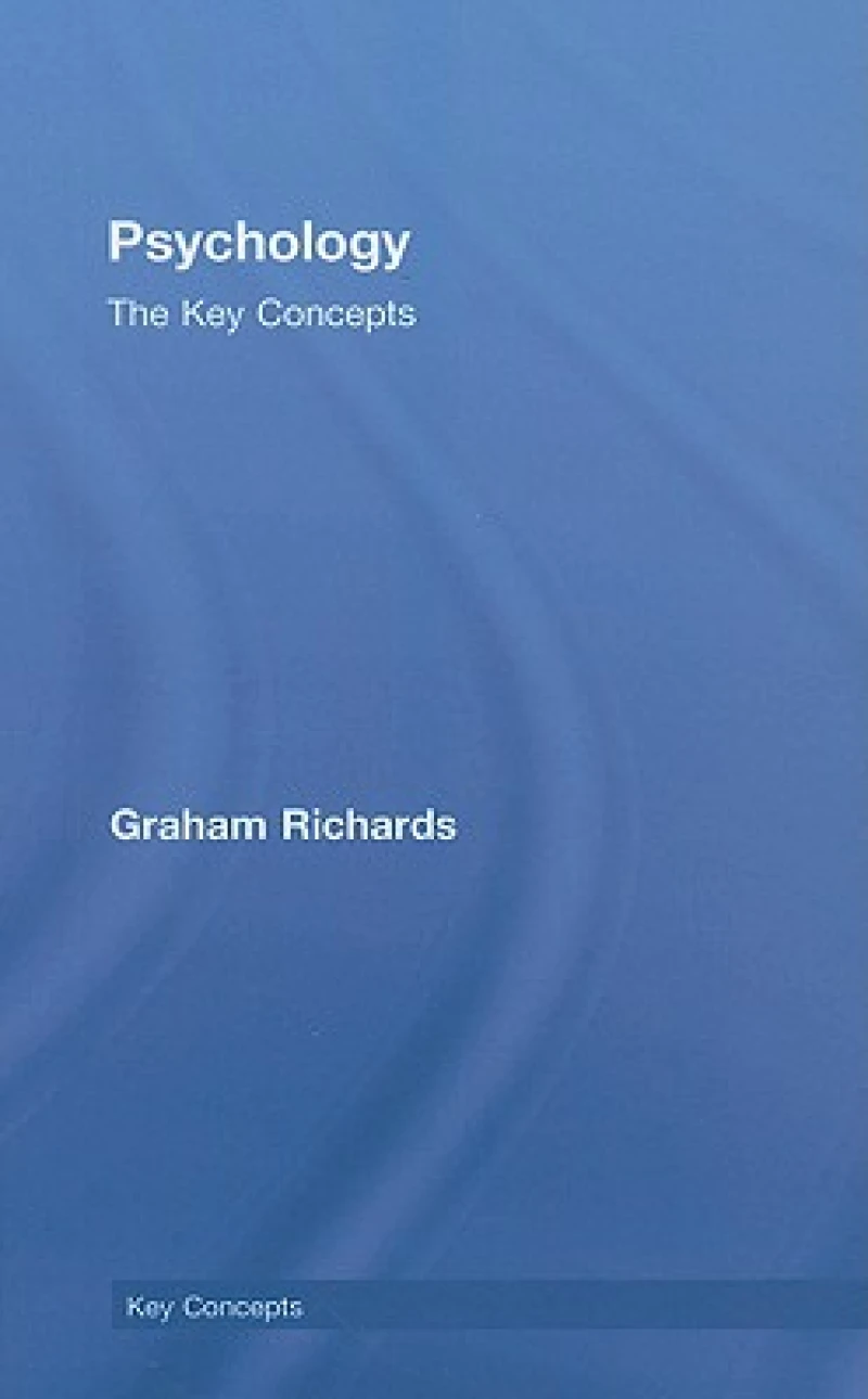 Psychology: The Key Concepts