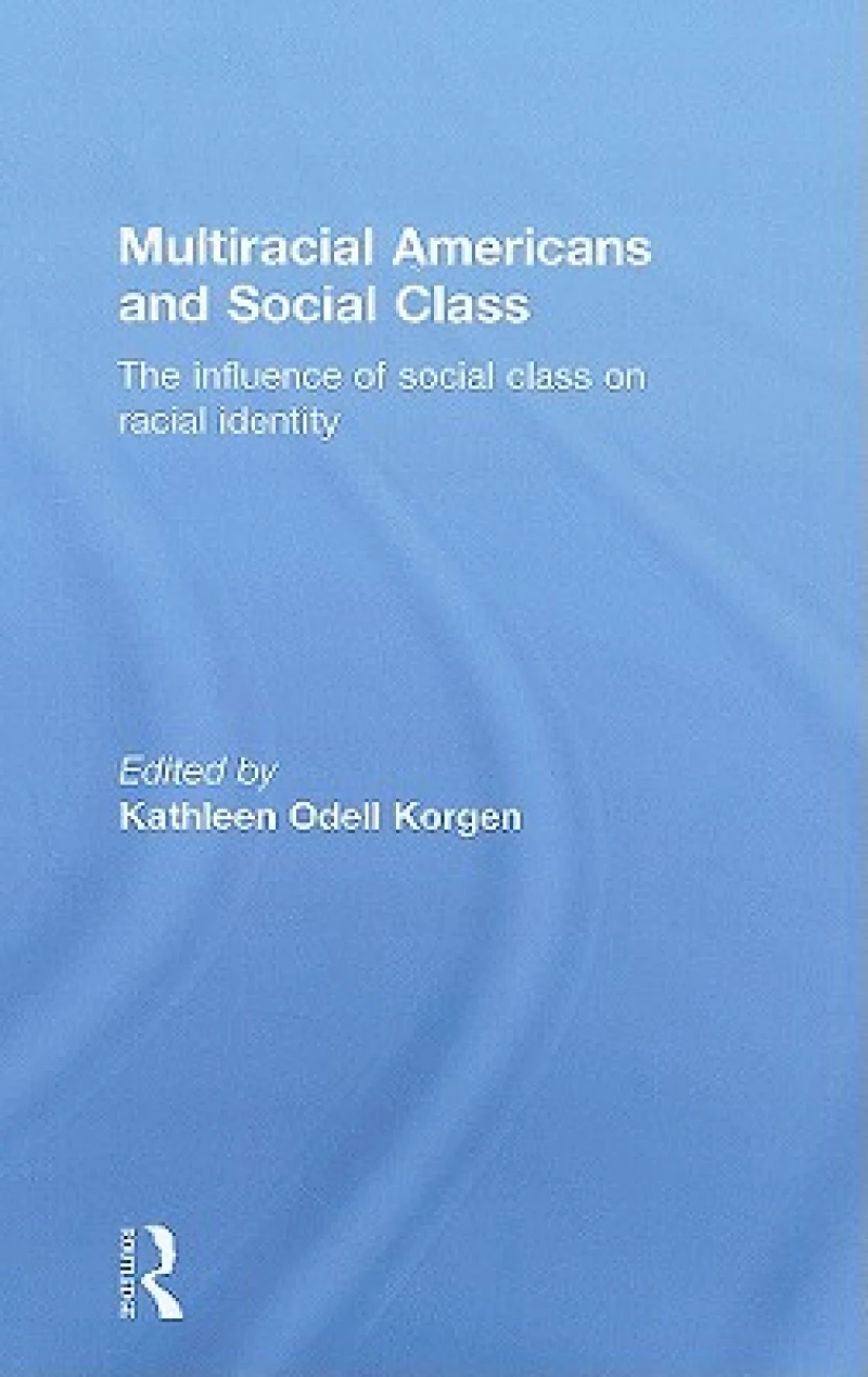 Multiracial Americans and Social Class