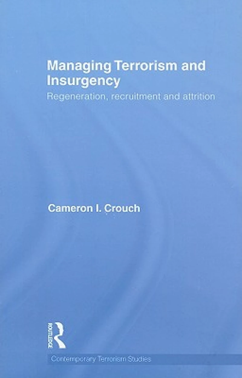 Managing Terrorism and Insurgency