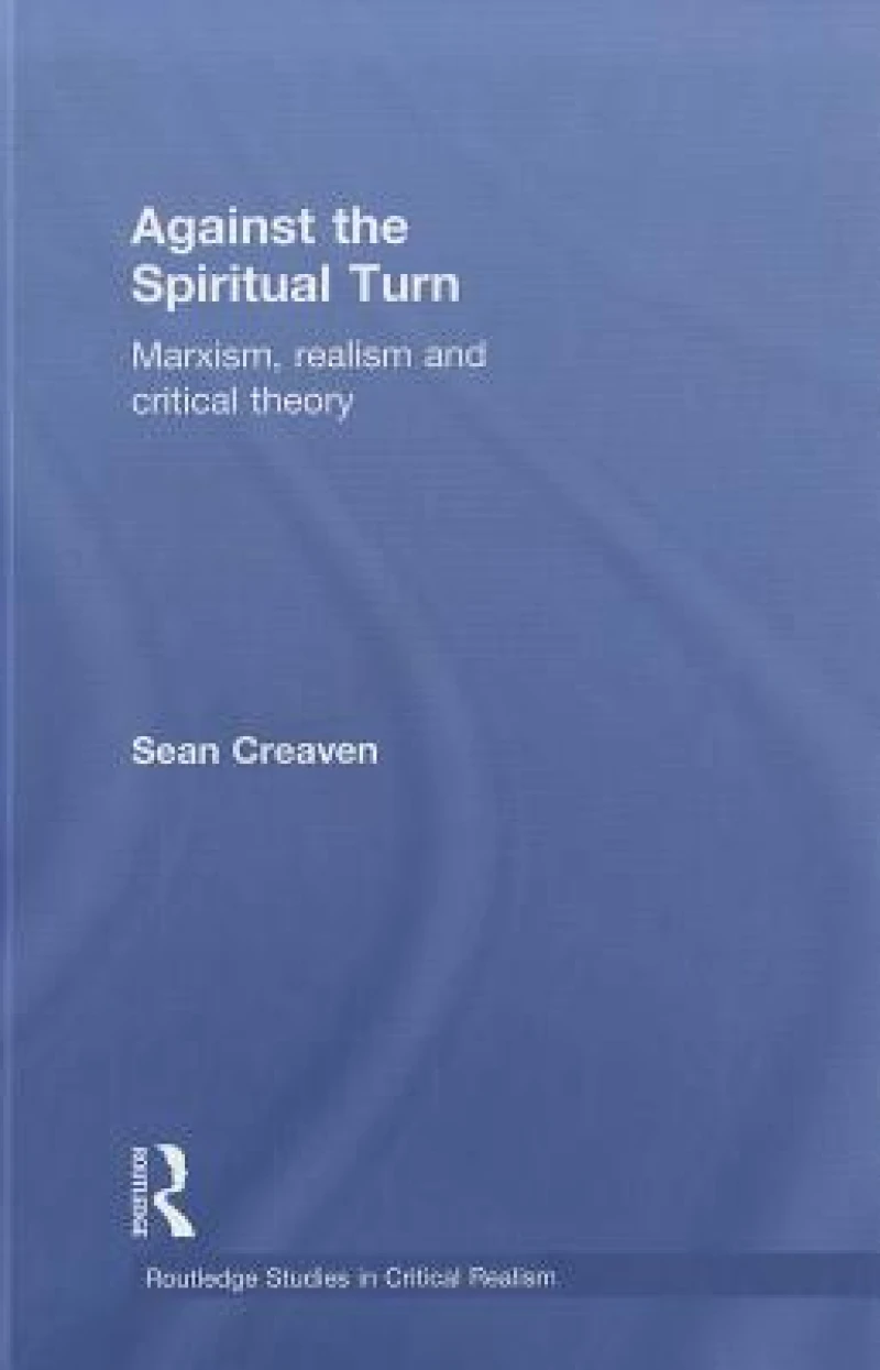 Against the Spiritual Turn