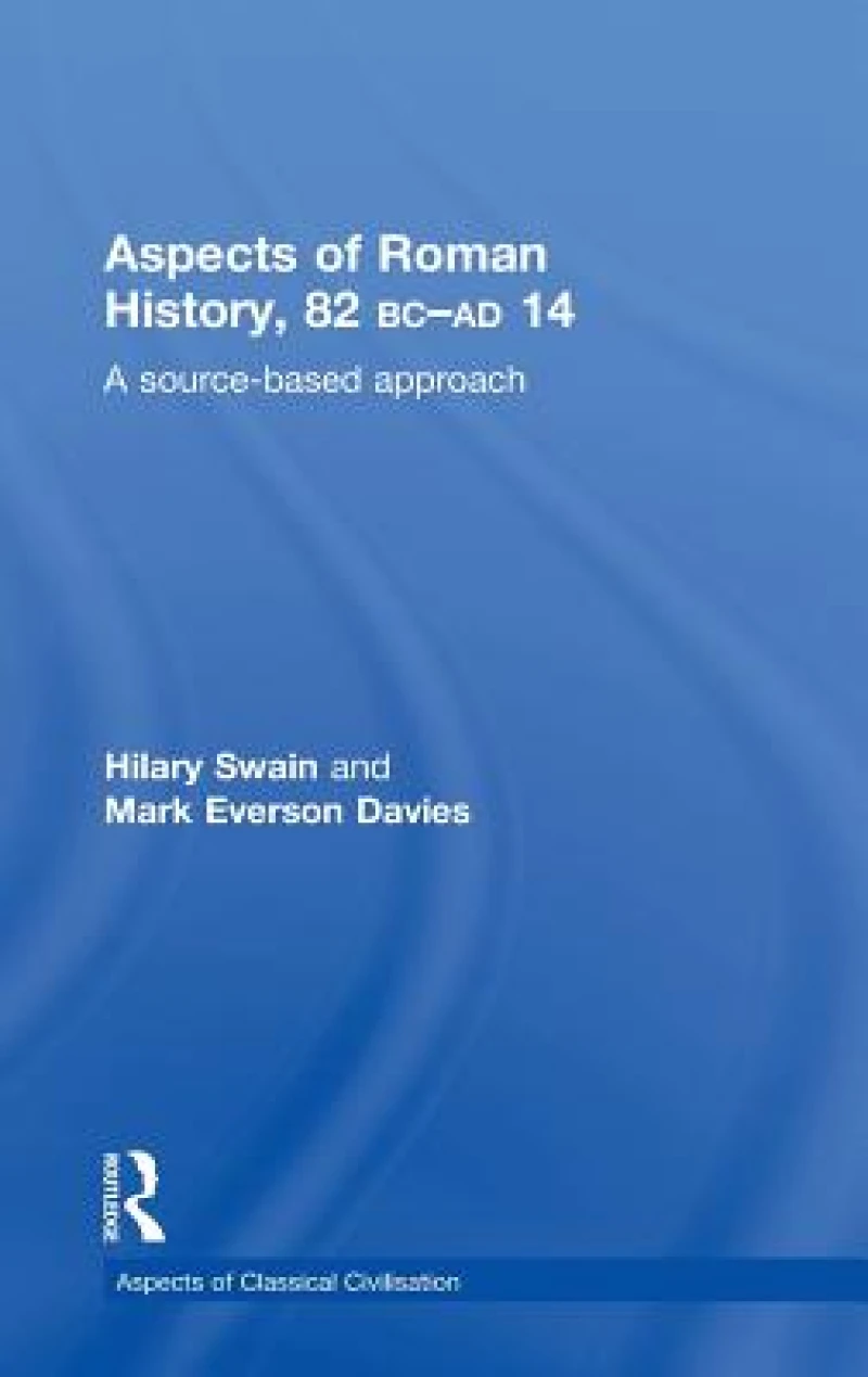 Aspects of Roman History 82BC-AD14