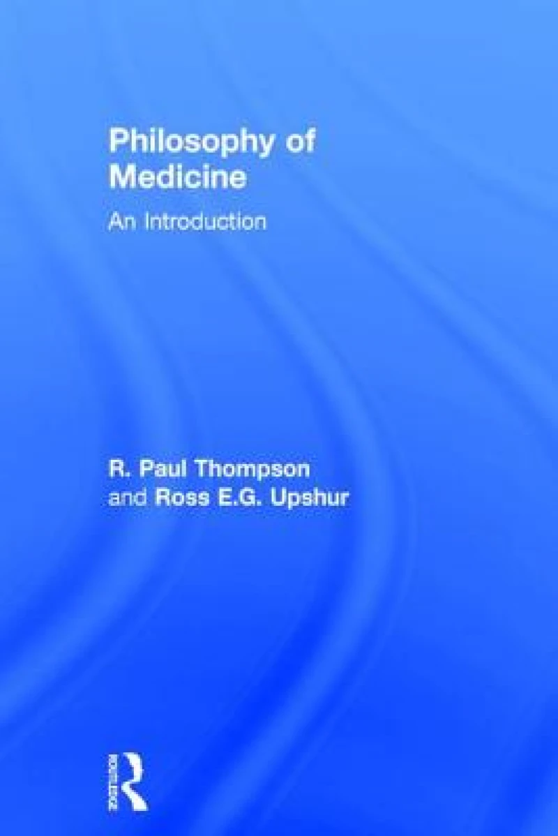 Philosophy of Medicine