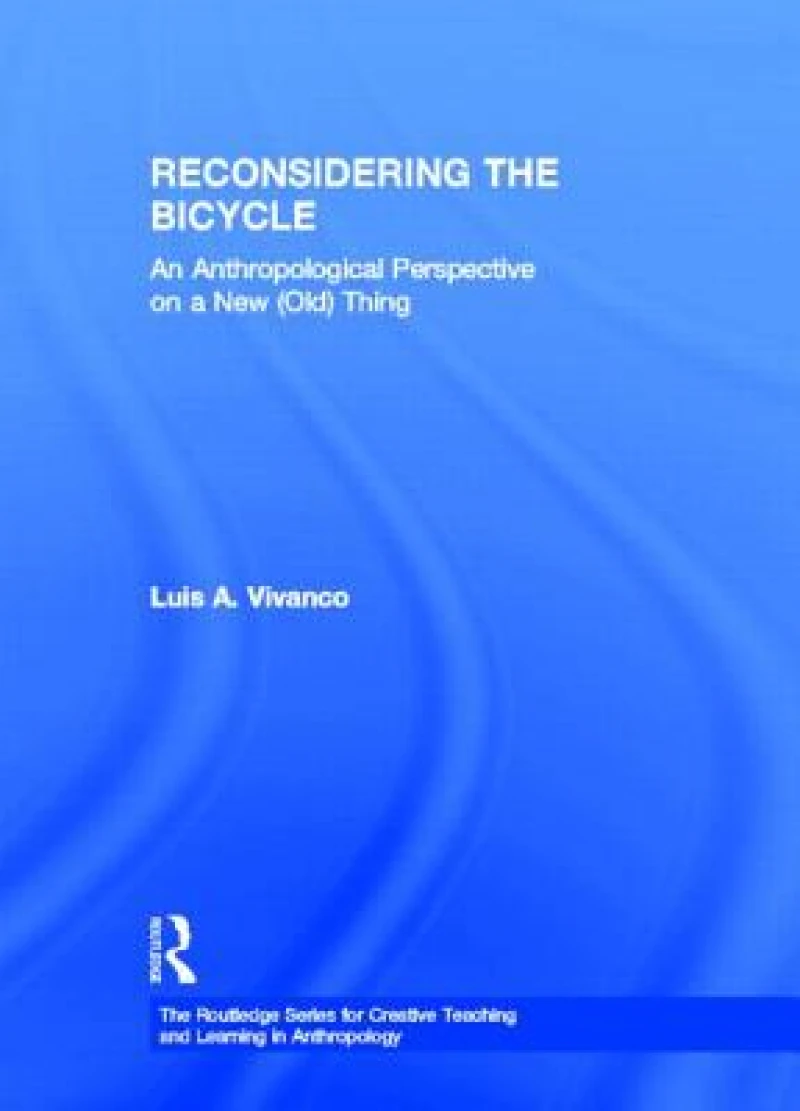 Reconsidering the Bicycle