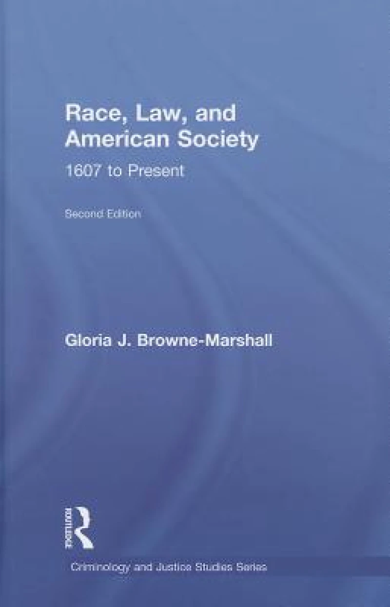 Race, Law, and American Society