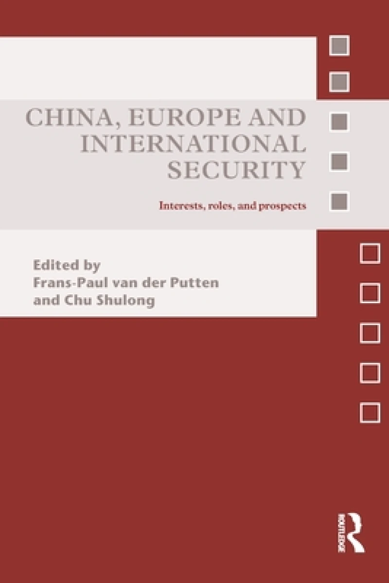 China, Europe and International Security