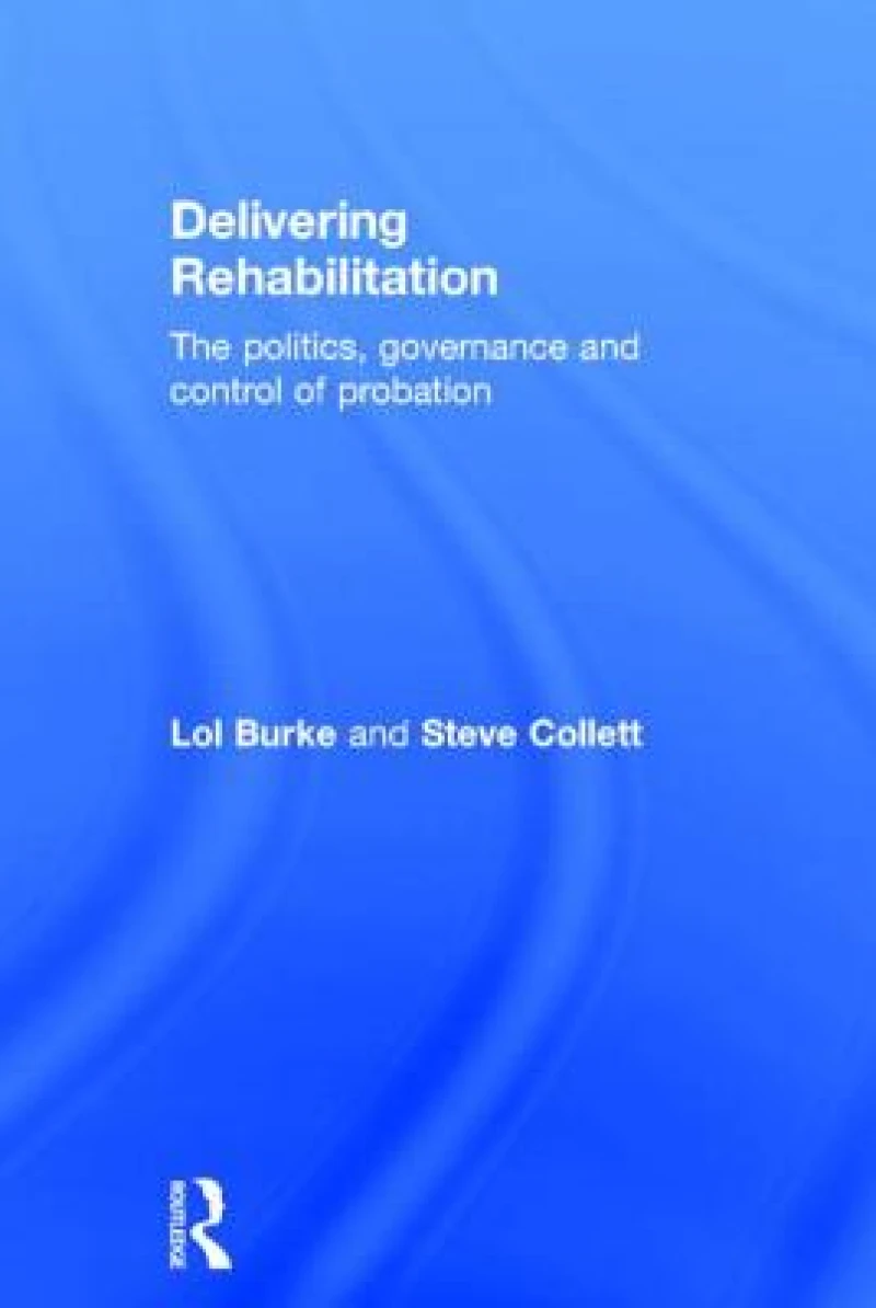 Delivering Rehabilitation