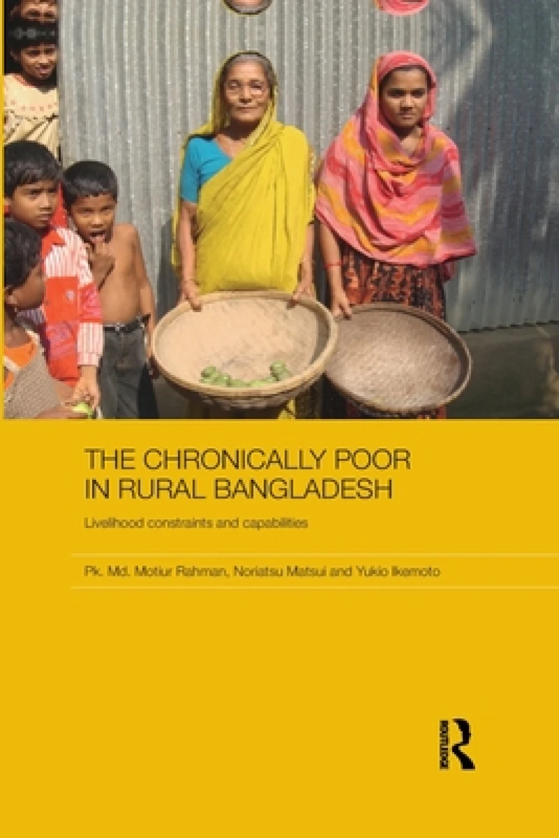 The Chronically Poor in Rural Bangladesh