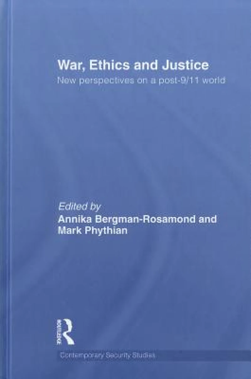 War, Ethics and Justice