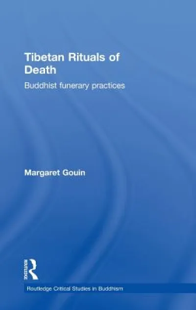 Tibetan Rituals of Death