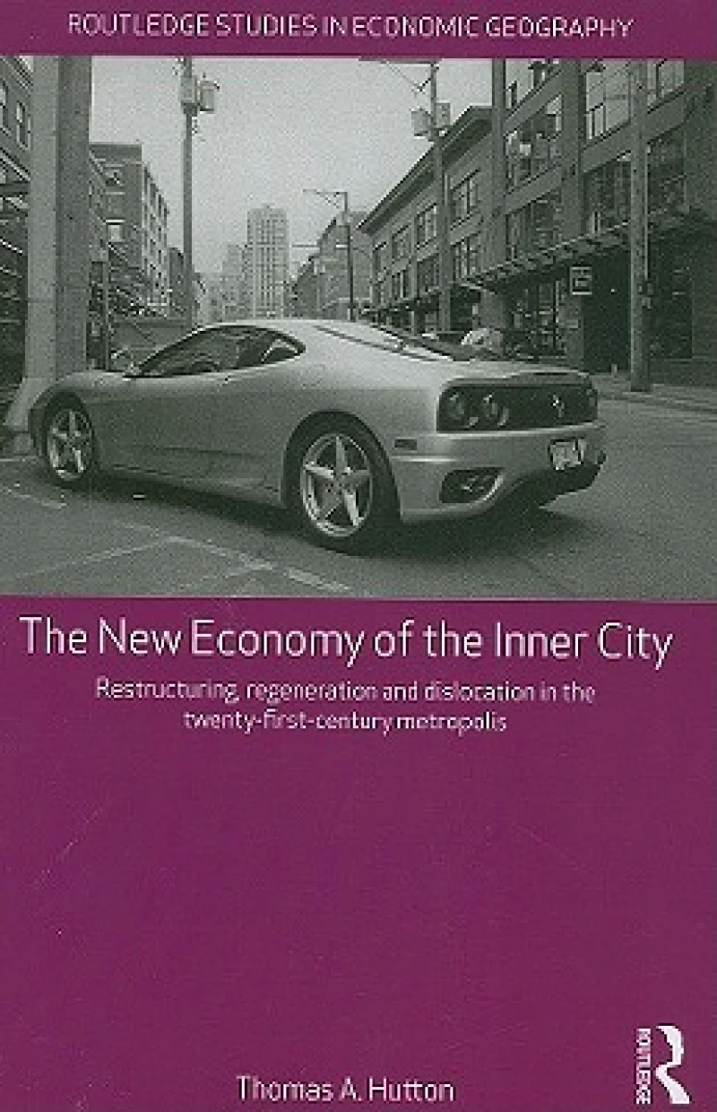 The New Economy of the Inner City