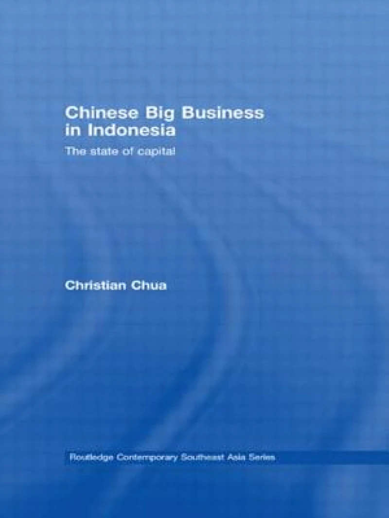 Chinese Big Business in Indonesia