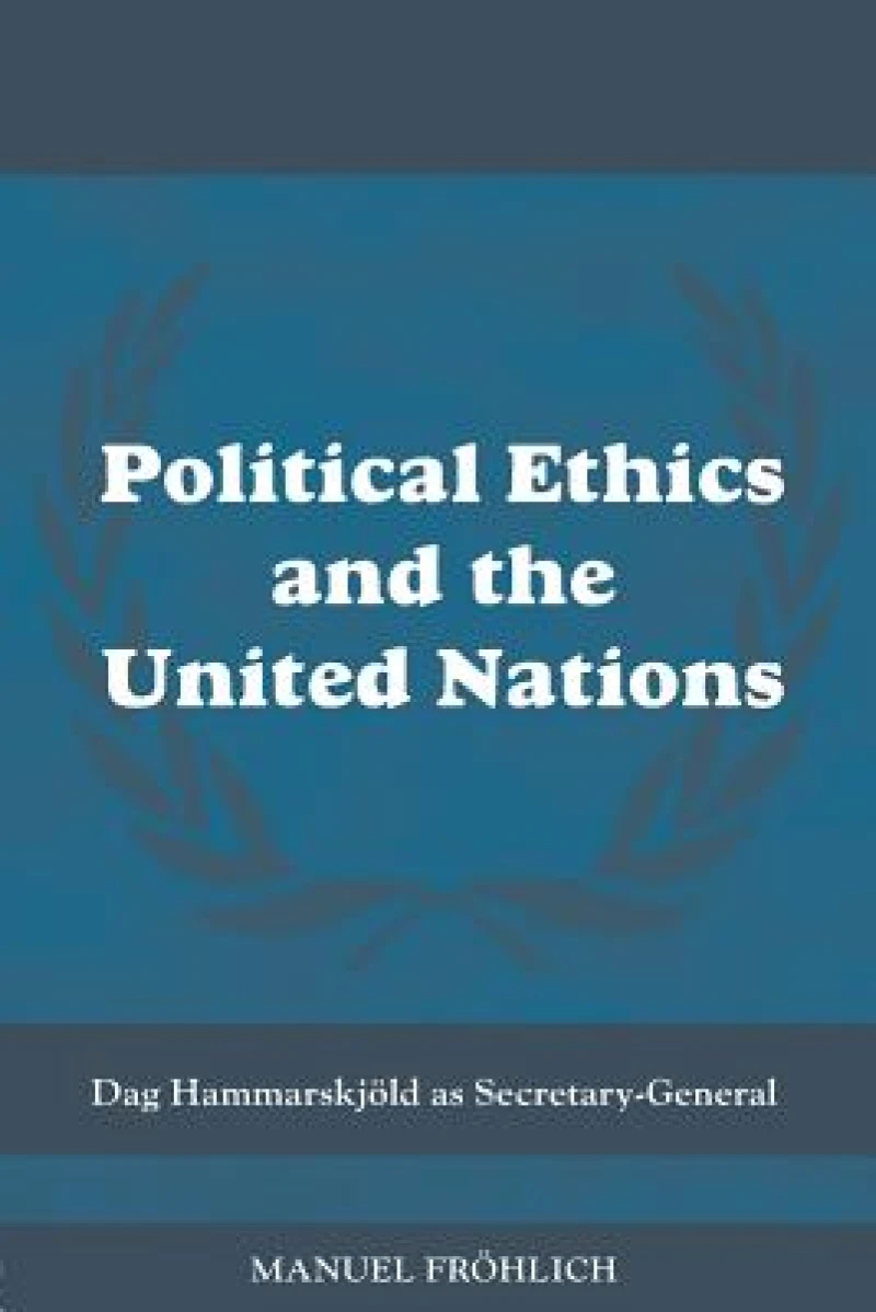 Political Ethics and The United Nations